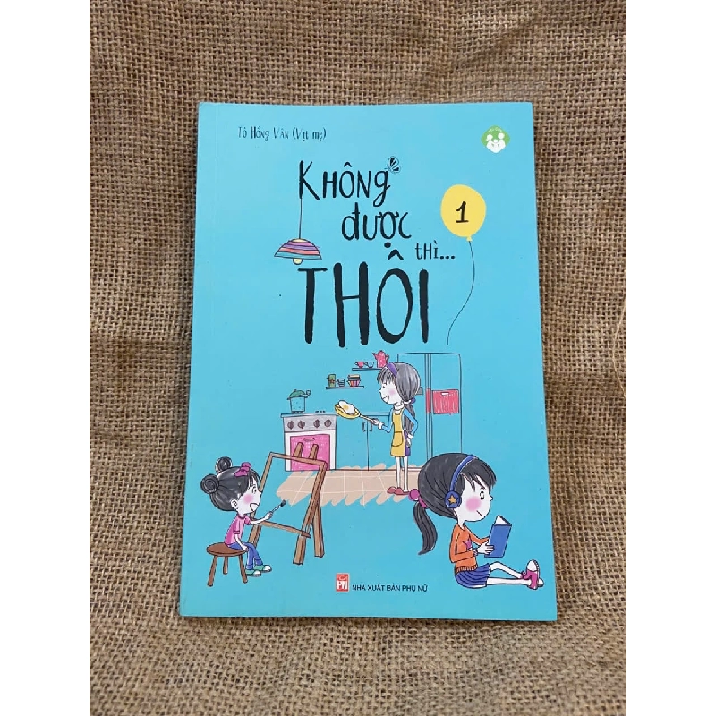 Không được thì... THÔI - Tô Hồng Vân 1008727