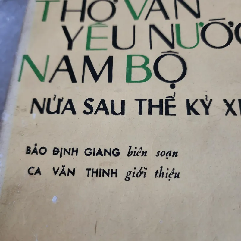 Thơ văn yêu nước Nam bộ nửa sau thế kỷ XIX | ca văn thỉnh. Bảo định giang 688372