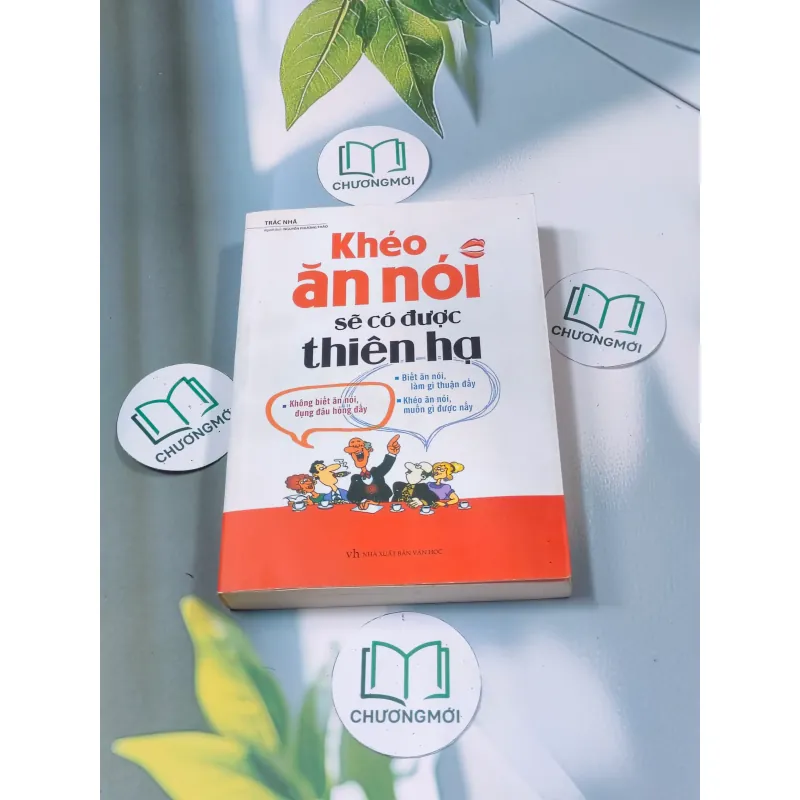 Khéo ăn nói sẽ có được thiên hạ 688544