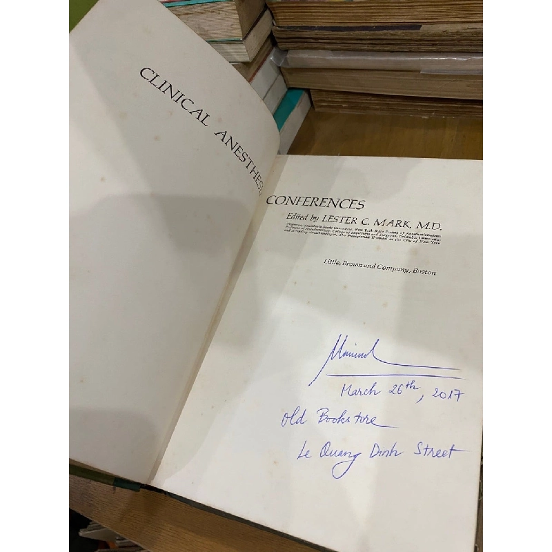 Clinical Anesthesia Conferences - Lester C. Mark Edited 1008305