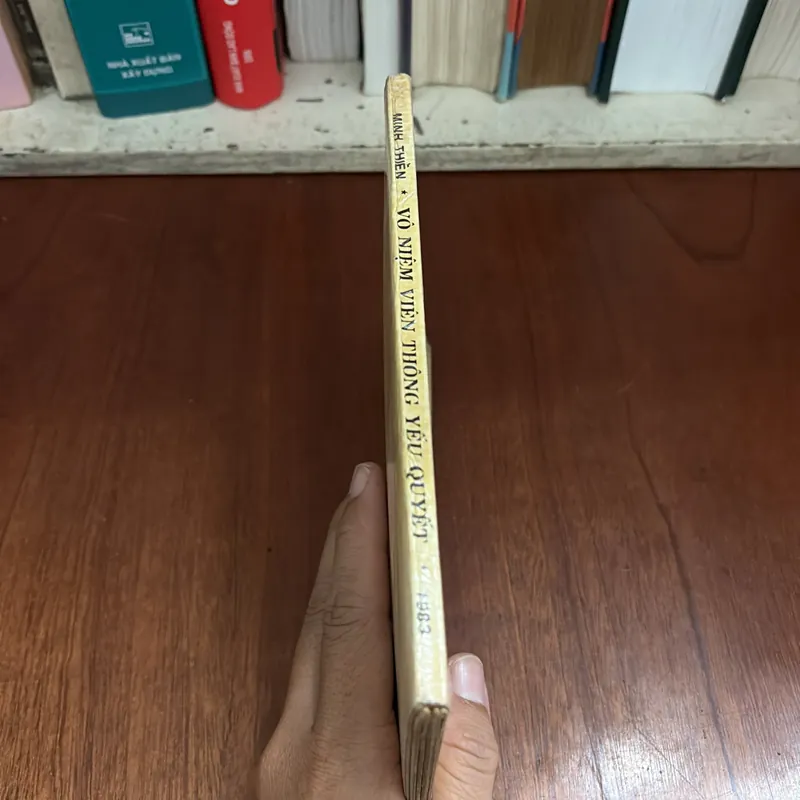 II Sách Phật Giáo: Vô Niệm Viên Thông (Yếu Quyết) - Thích Minh Thiền - PL. 2527 • 1983 623149