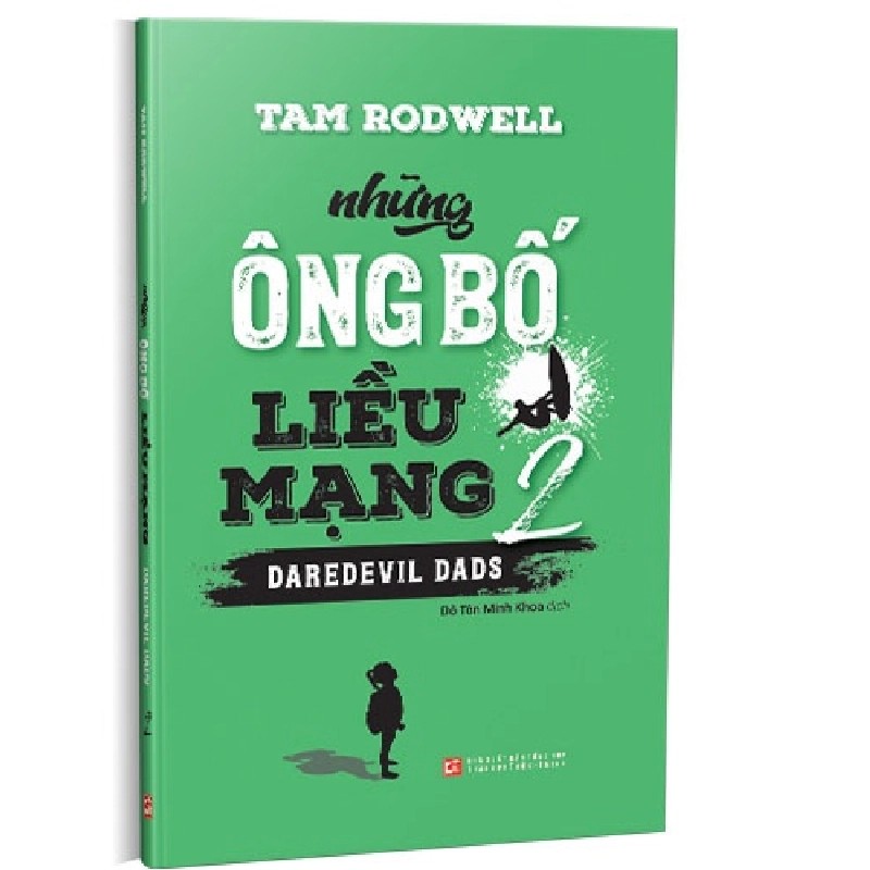 Những ông bố liều mạng 2 mới 100% Tam Rodwell 2021 HCM.PO 349522