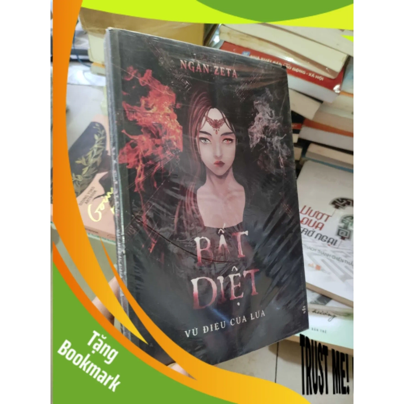 (TẶNG BOOKMARK) Bất diệt vũ điệu của lửa Ngân Zeta 939357