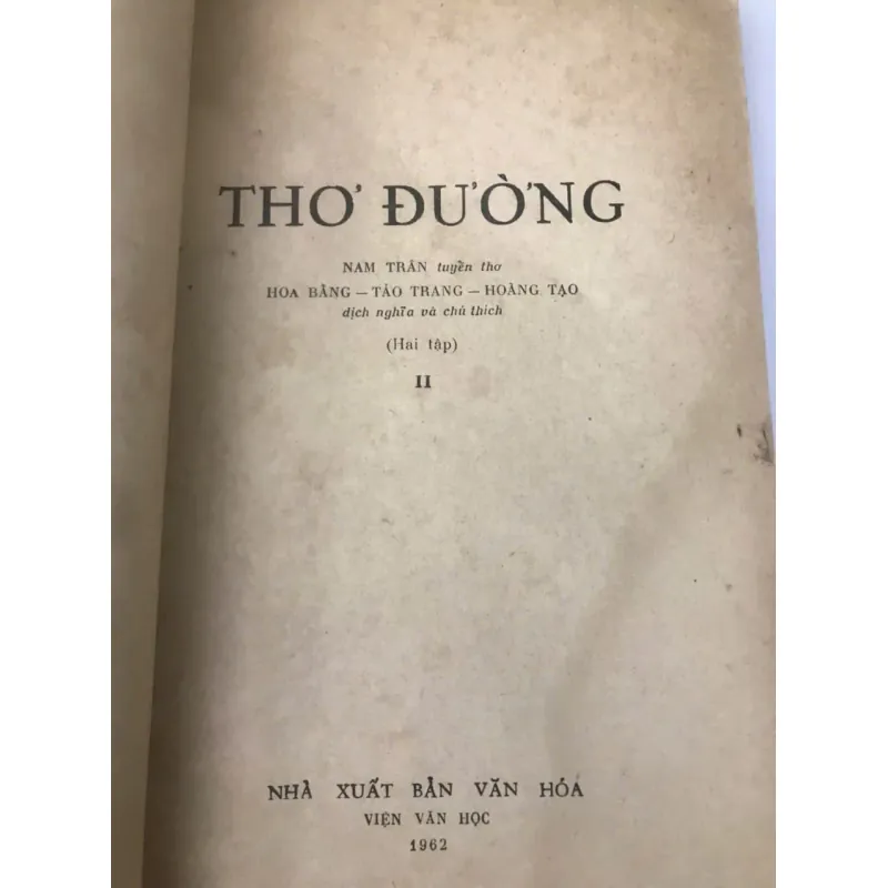 THƠ ĐƯỜNG (bộ 2 tập) - Nam Trân (Tuyển dịch) nhà xuất bản VĂN HÓA 1962 700521