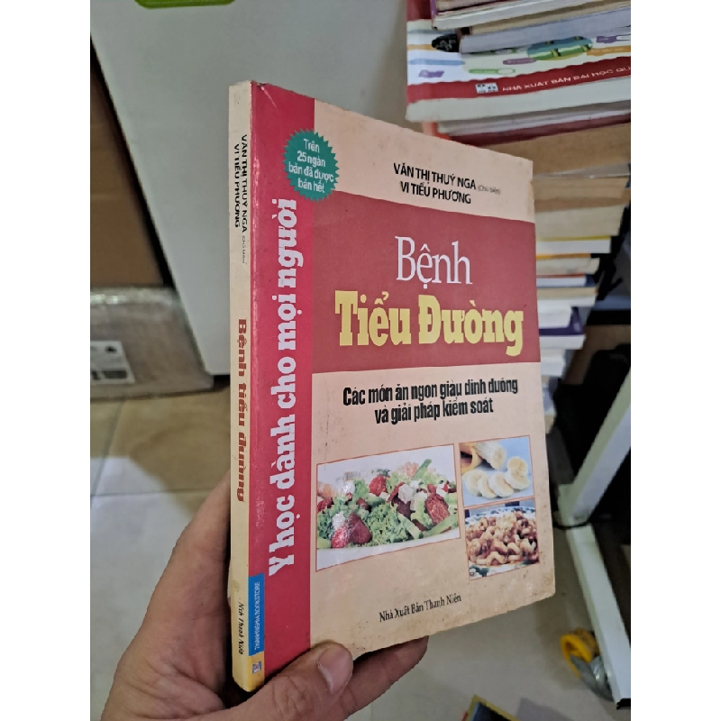 Bệnh tiểu đường các món ăn ngon giàu dinh dưỡng mới 80% ố Văn Thị Thúy Nga 2009 HCM.TN2308 SỨC KHỎE - THỂ THAO 541495