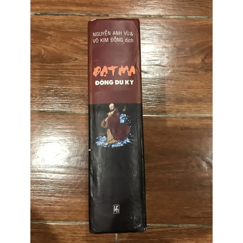 Đạt Ma Đông Du Ký - Nguyễn anh Vũ và Vũ Kim Đồng dịch  741001