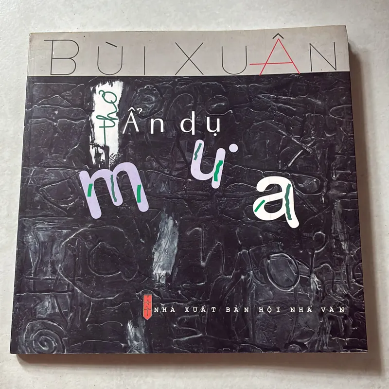 (Có chữ ký tác giả) Ẩn dụ mưa - Bùi Xuân 738536