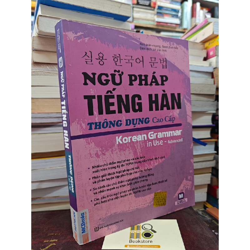 NGỮ PHÁP TIẾNG HÀN THÔNG DỤNG CAO CẤP - AHN JEAN MYUNG 143501