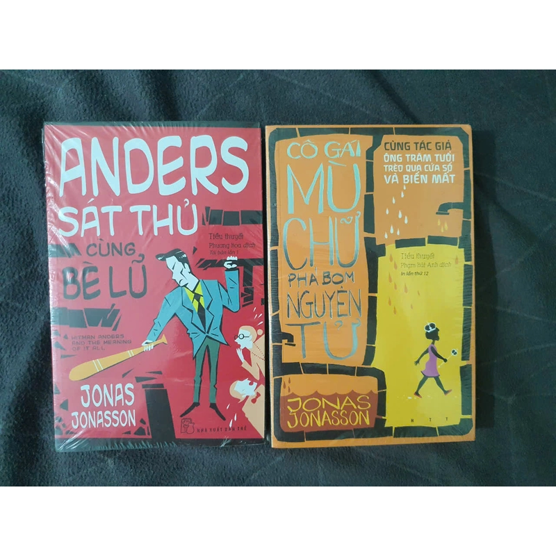 Combo "Cô gái mù chữ phá bom..." & "Anders sát thủ cùng bè lũ" (new seal) - Jonas Jonasson 318634