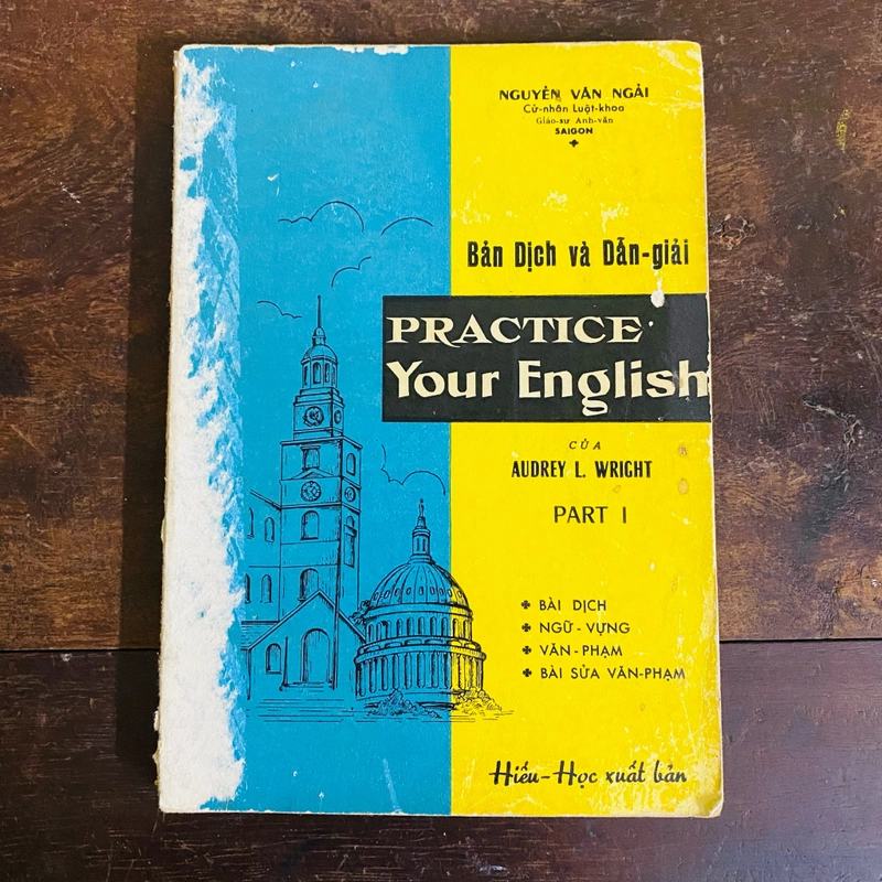 Practice your english, Nguyễn Văn Ngải - XB 1963 316633