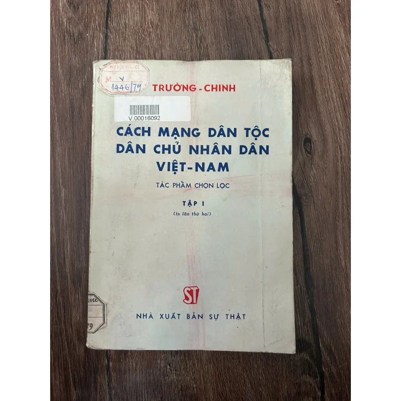 Cách mạng Dân tộc Dân chủ Nhân dân Việt-Nam (Tập I) - Trường-Chinh 709494