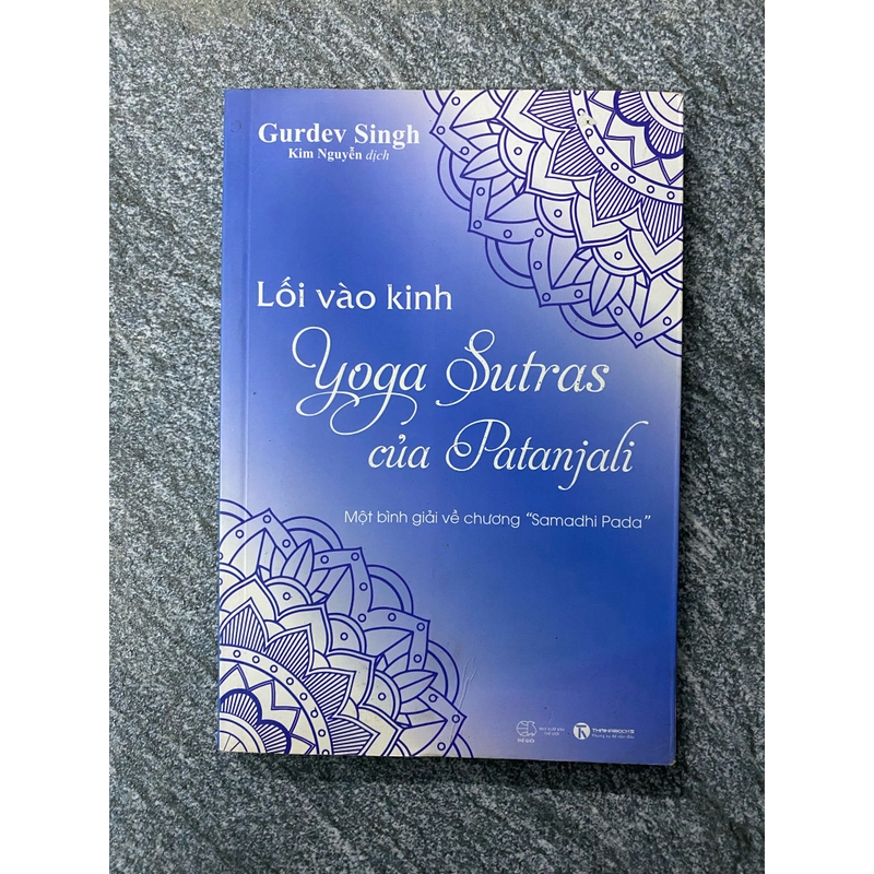Sách Lối vào kinh Yoga Sutras của Patanjali-Một bình giải về chương“Samashi Pada” 500994