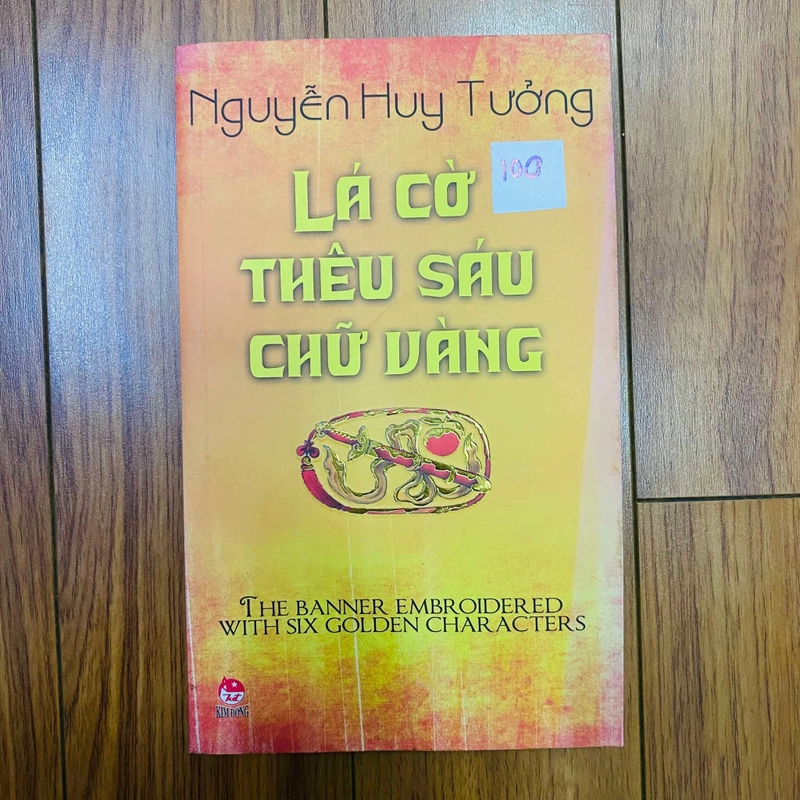 Lá cờ thêu sáu chữ vàng - Nguyễn Huy Tưởng   #Hatrinh 444192