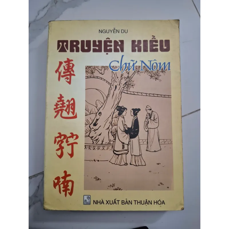 Truyện Kiều (Chữ Nôm) - Nguyễn Du - Truyện thơ/Nghiên cứu 702016