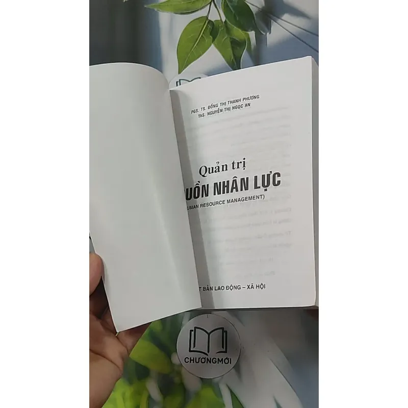 Quản trị nguồn nhân lực - PGS TS Đồng Thị Thanh Phương 688536