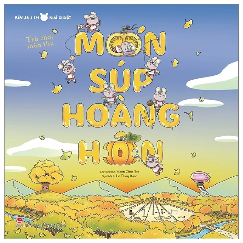 Bảy Anh Em Nhà Chuột - Trò Chơi Mùa Thu - Món Súp Hoàng Hôn - Moon Chae Bin 284971