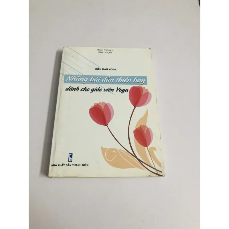 NHỮNG BÀI DẪN THIỀN HAY DÀNH CHO GIÁO VIÊN YOGA 756228
