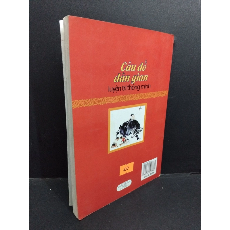 Câu đố dân gian luyện trí thông minh mới 80% bẩn bìa, ố nhẹ, tróc gáy 2013 HCM2811 Quốc Anh VĂN HỌC 917794