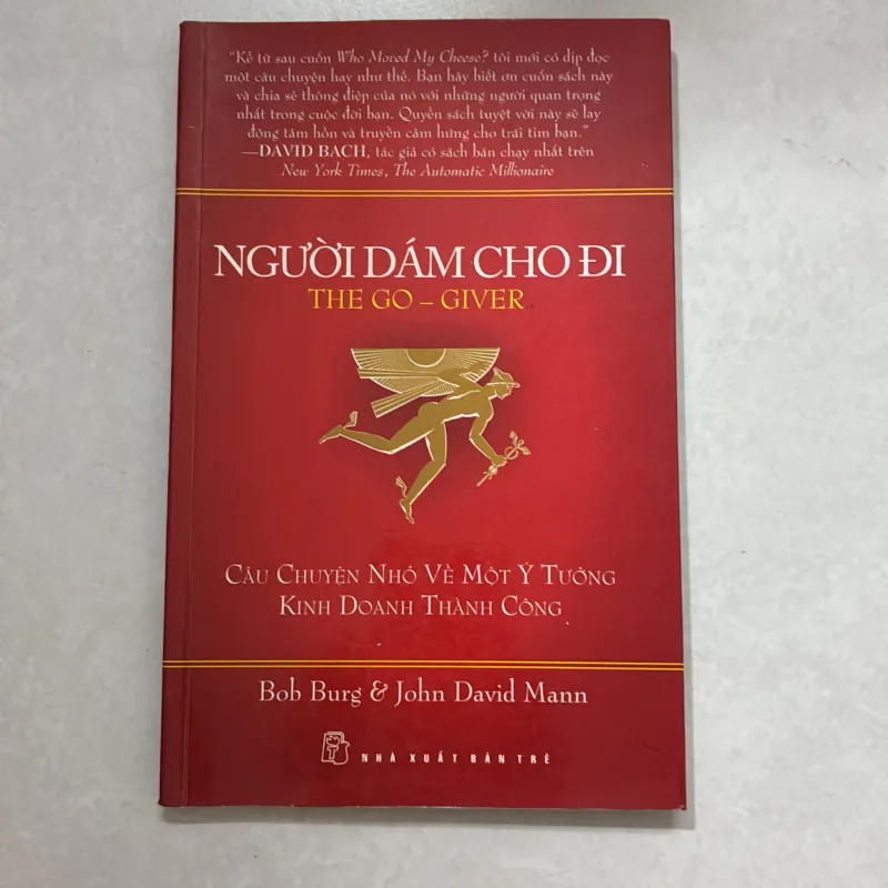 Người dám cho đi: câu chuyện nhỏ về một ý tưởng kinh doanh thành (t01) 750965