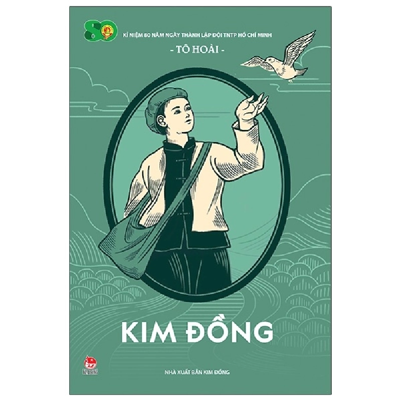 Kim Đồng - Tô Hoài (Mới 100%) Lý luận chính trị, NXB Kim Đồng - SÁCH ĐẠI HỌC 481078