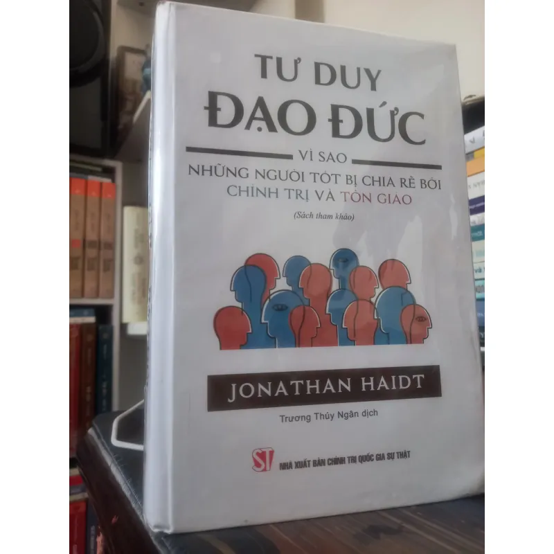 TƯ DUY ĐẠO ĐỨC ( bìa cứng ) 990025