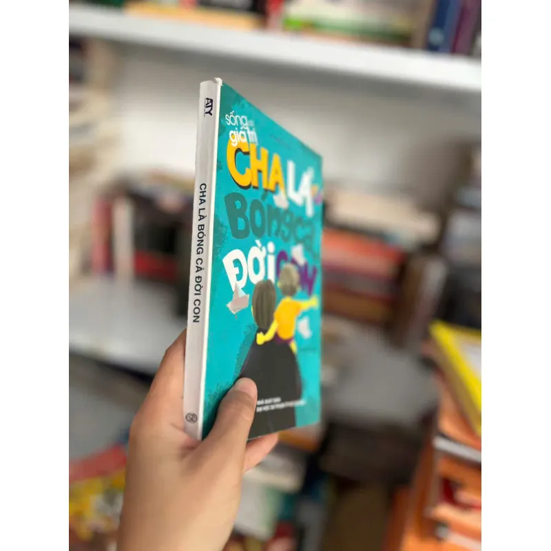 Cha Là Bóng Cả Đời Con (Tái Bản 2018) ⭐ 706755