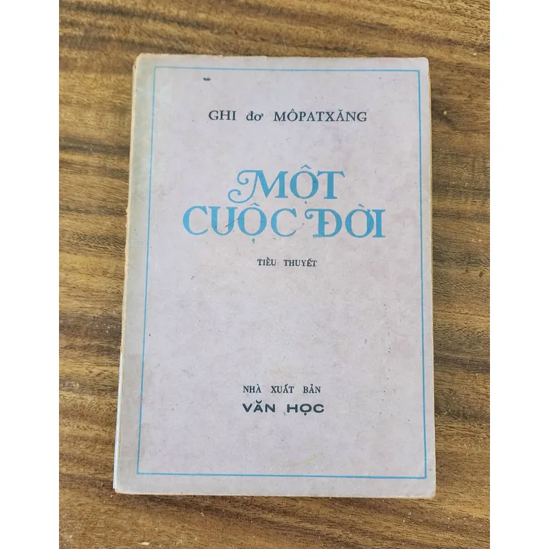 Tiểu thuyết một cuộc đời - Guy De Maupassant (in 1980, 354 trang) 732057
