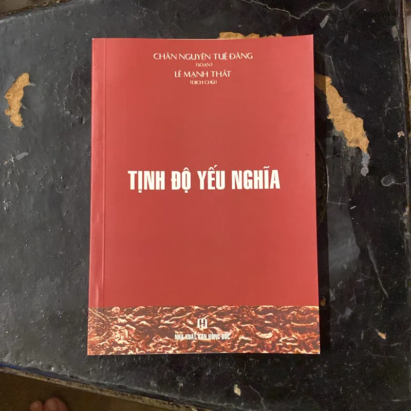 Tịnh Độ Yếu Nghĩa- Soạn: Chân Nguyễn Tuệ Đăng- Dich Chủ: Lê Mạnh Thát 689162