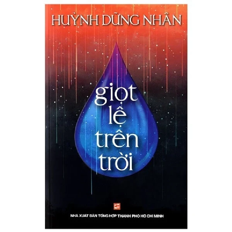 Giọt Lệ Trên Trời - Hùynh Dũng Nhân 359034