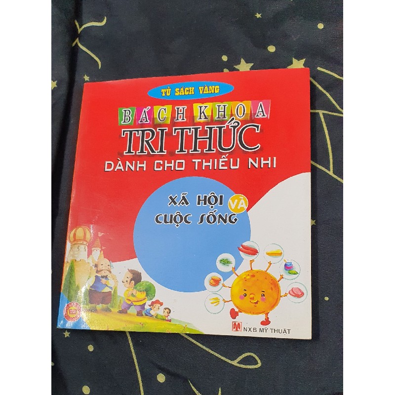 Bách khoa Tri thức dành cho Thiếu nhi - Xã hội và Cuộc sống 58962