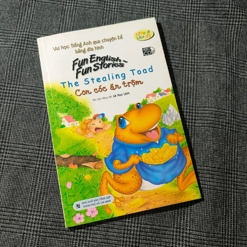 (Song ngữ Anh-Việt) The Stealing Toad (Con cóc ăn trộm) - Lê Huy Lâm (dịch giả) 697726