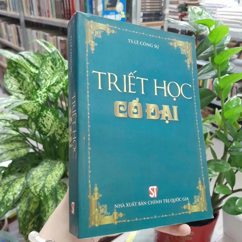 TRIẾT HỌC CỔ ĐẠI - LÊ CÔNG SỰ 726932