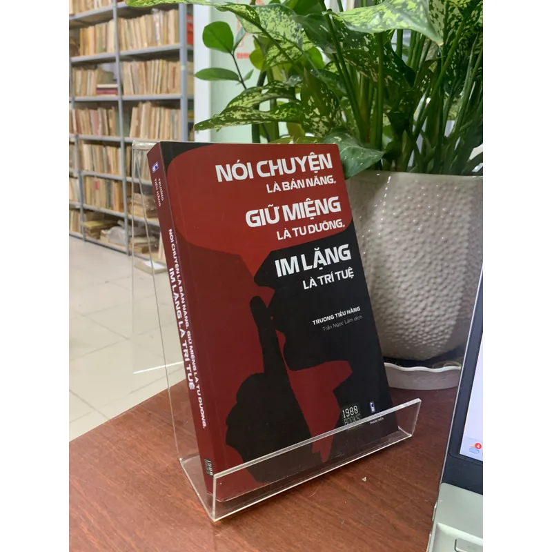 NÓI CHUYỆN LÀ BẢN NĂNG GIỮ MIỆNG LÀ TU DƯỠNG, IM LẶNG LÀ TRÍ TUỆ 429139