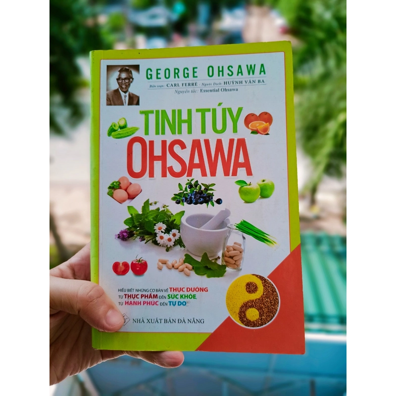 Tinh Túy Ohsawa (Bìa mềm) | George Ohsawa | Sách còn mới 90% - Freeship 384285