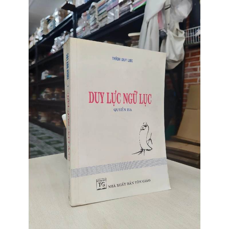 Duy lực Ngữ lục - Thích Duy lực 778910