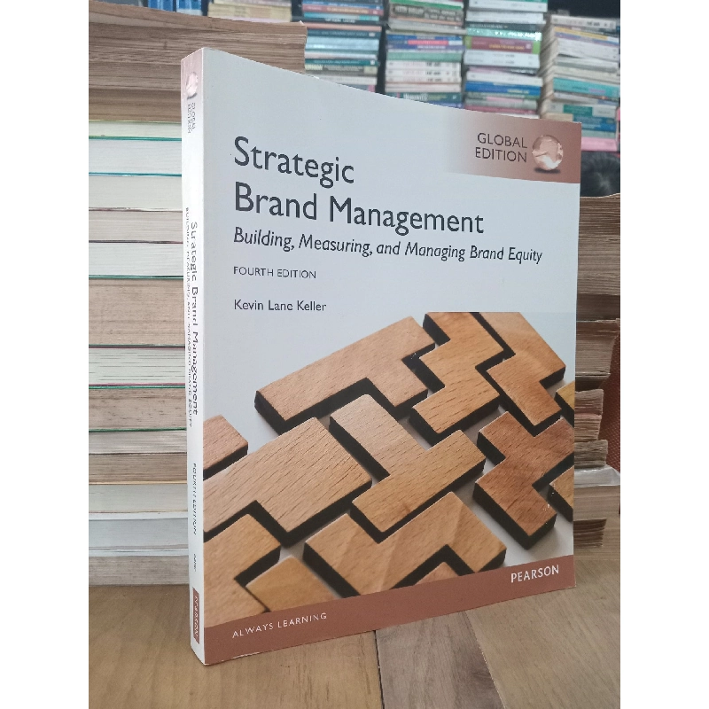 Strategic Brand Management : Building, Measuring, and Managing Brand Equity 4th Editon - Kevin Lane Keller 448963