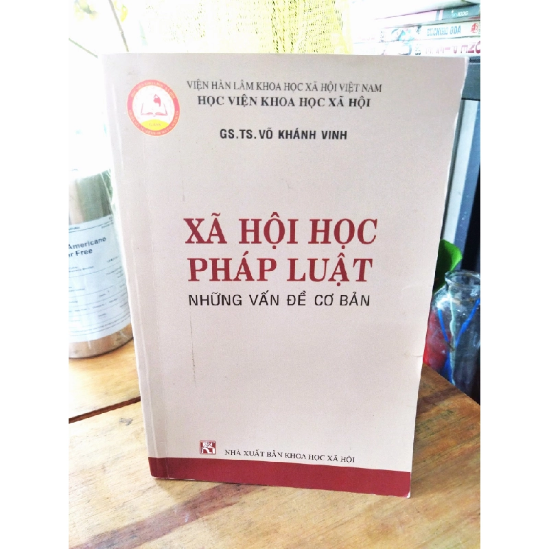 Xã hội học pháp luật những vấn đề cơ bản - GS.TS.Võ Khánh Vinh 271522