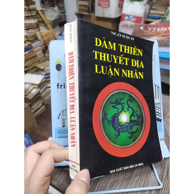 Sách: Đàm thiên thuyết địa luận nhân - TG: Ngô Bạch (A1) 732718