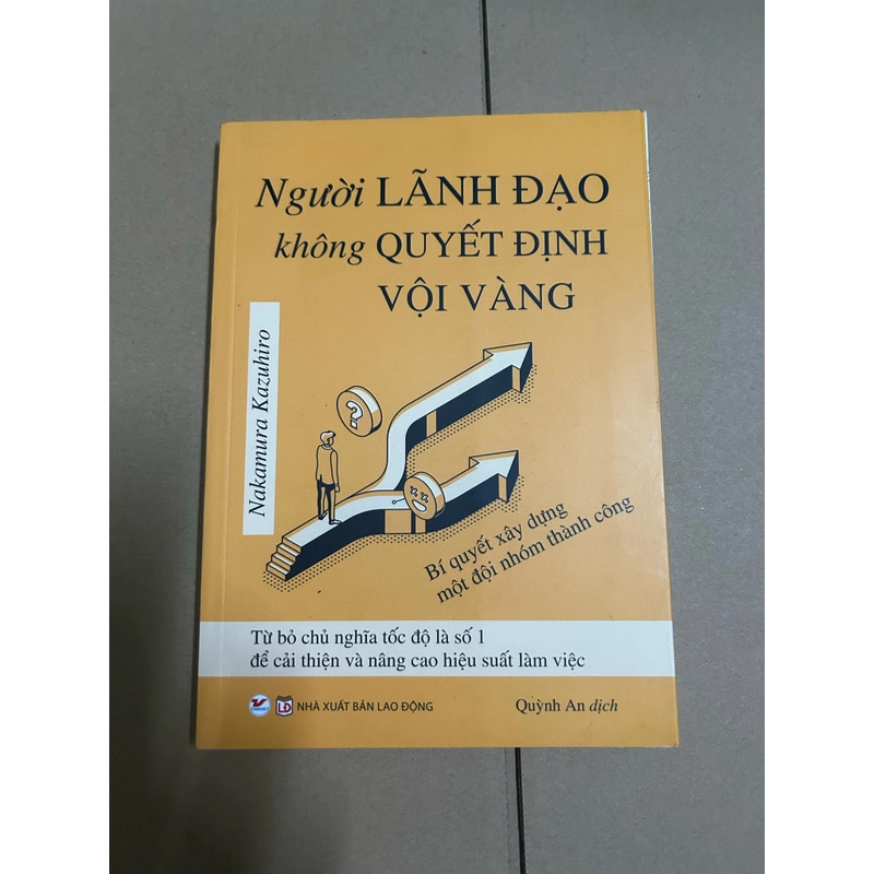 Người lãnh đạo không quyết định vội vàng 503814