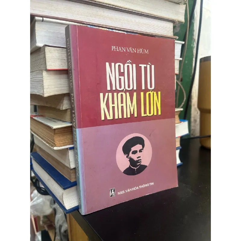 Ngồi Tù Khám Lớn - Phan Văn Hùm 129073