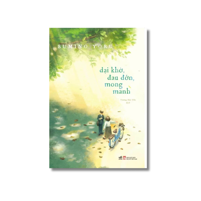 Dại khờ đau đớn mong manh - Sumino Yoru 724659