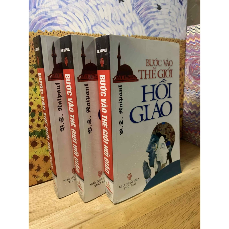 Bước Vào Thế Giới Hồi Giáo - V S Naipaul 538008
