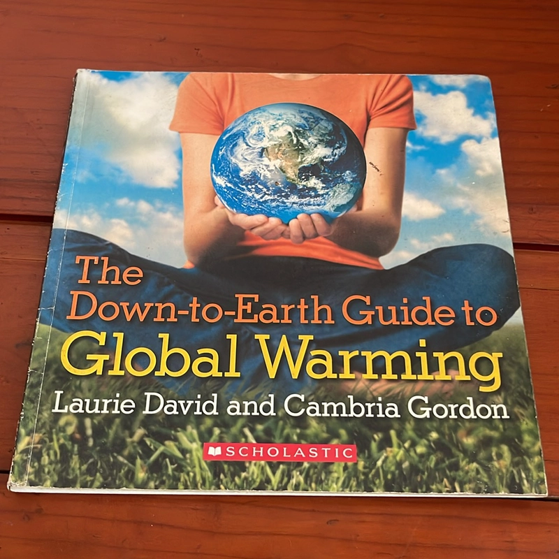 PICTURE BOOK The down to earth guide to global warming 536705