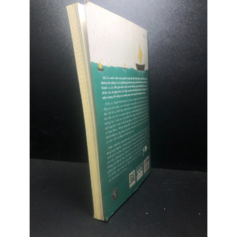 Thầy cô giáo hạnh phúc sẽ thay đổi thế giới tập 2 đi như một dòng sông Thích Nhất Hạnh và Katherine Weare năm 2020 mới 85% ố HCM1212 912531