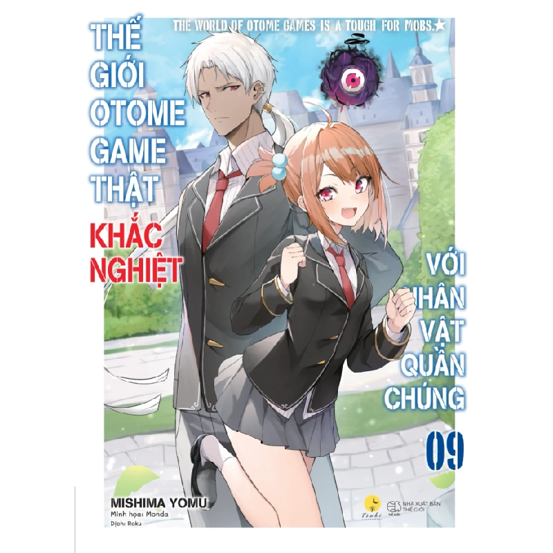 Thế Giới Otome Game Thật Khắc Nghiệt Với Nhân Vật Quần Chúng - Tập 9 - Mishima Yomu, Monda 282690