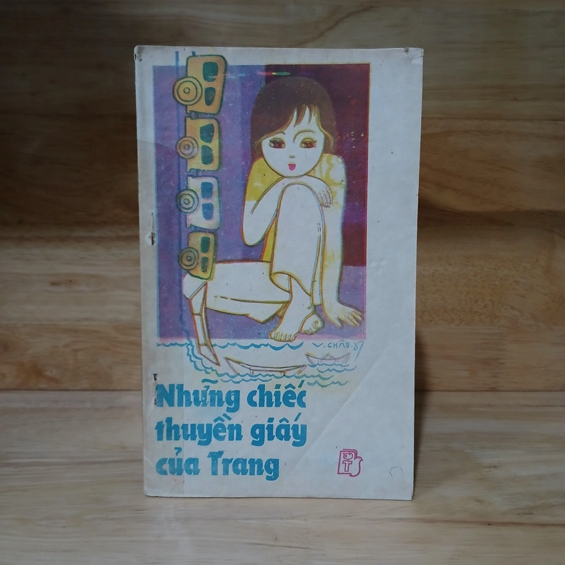 Những Chiếc Thuyền Giấy Của Trang (Nxb Trẻ 1987) 507158