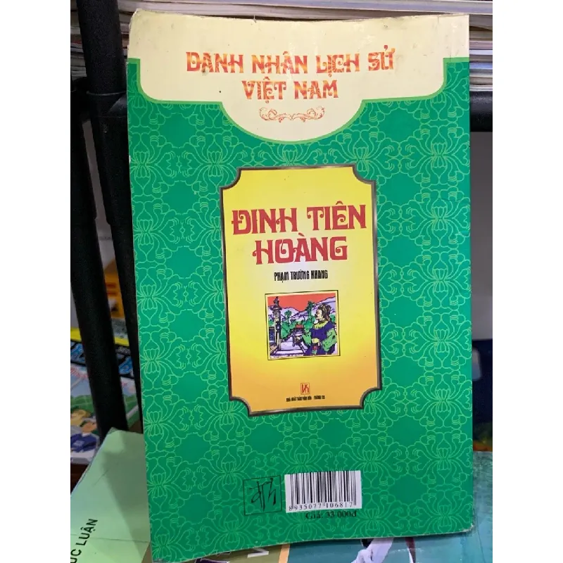 Đinh Tiên Hoàng – Phạm Trường Khang 592591