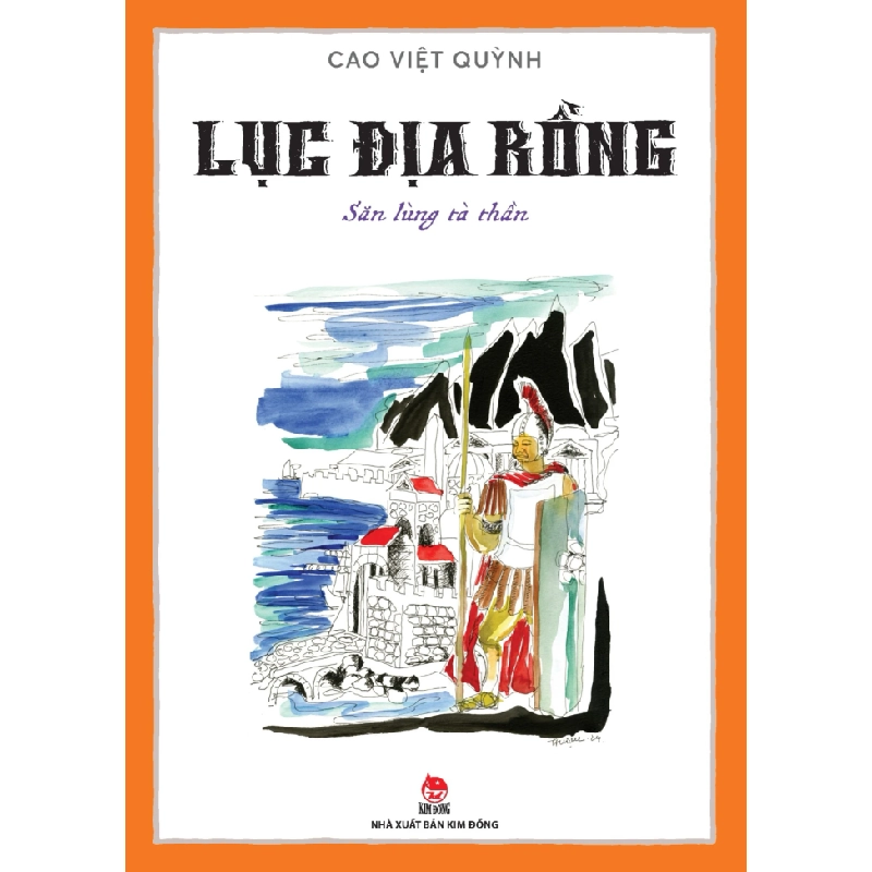 Lục Địa Rồng - Tập 4: Săn Lùng Tà Thần - Cao Việt Quỳnh (Mới 100%) Truyện thiếu nhi, NXB Kim Đồng - SÁCH ĐẠI HỌC 489064