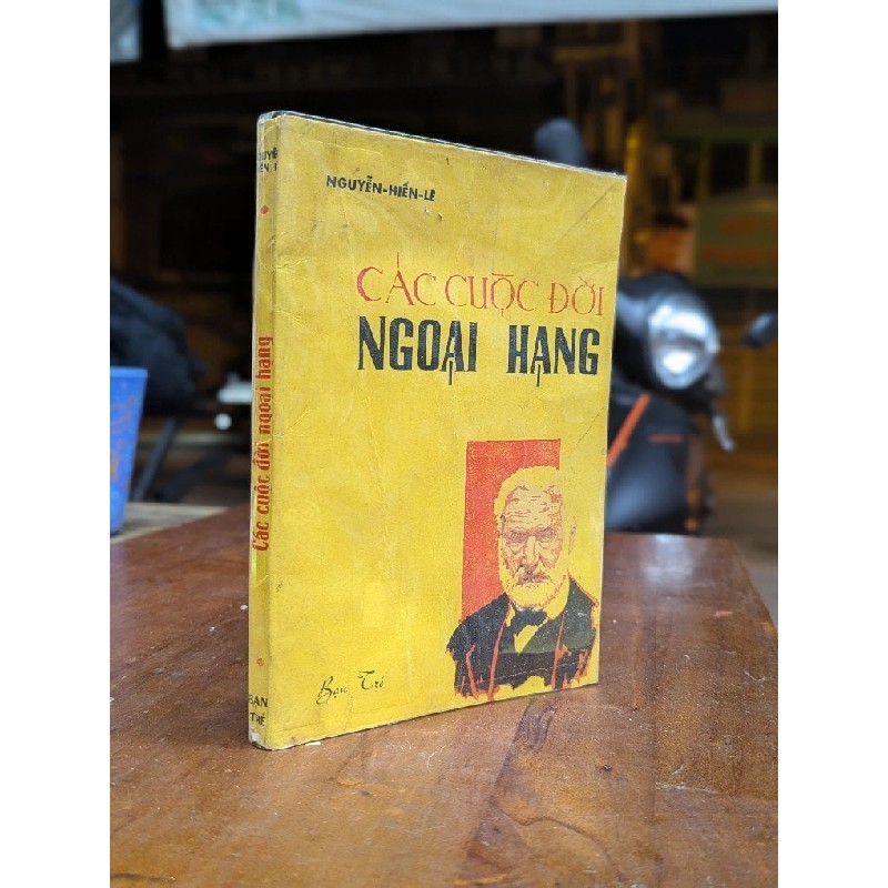 CÁC CUỘC ĐỜI NGOẠI HẠNG - NGUYỄN HIẾN LÊ 191599