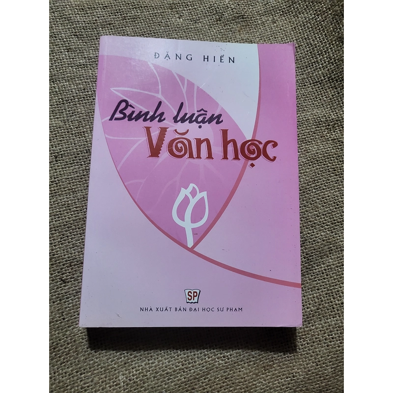 Bình luận Văn học_  tác giả Đặng Hiển 299021